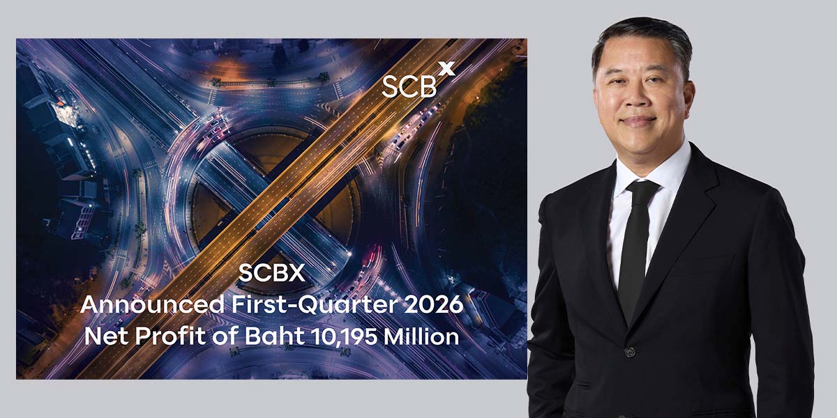 SCBX Reports First-Quarter 2026 Net Profit of THB10,195 Million