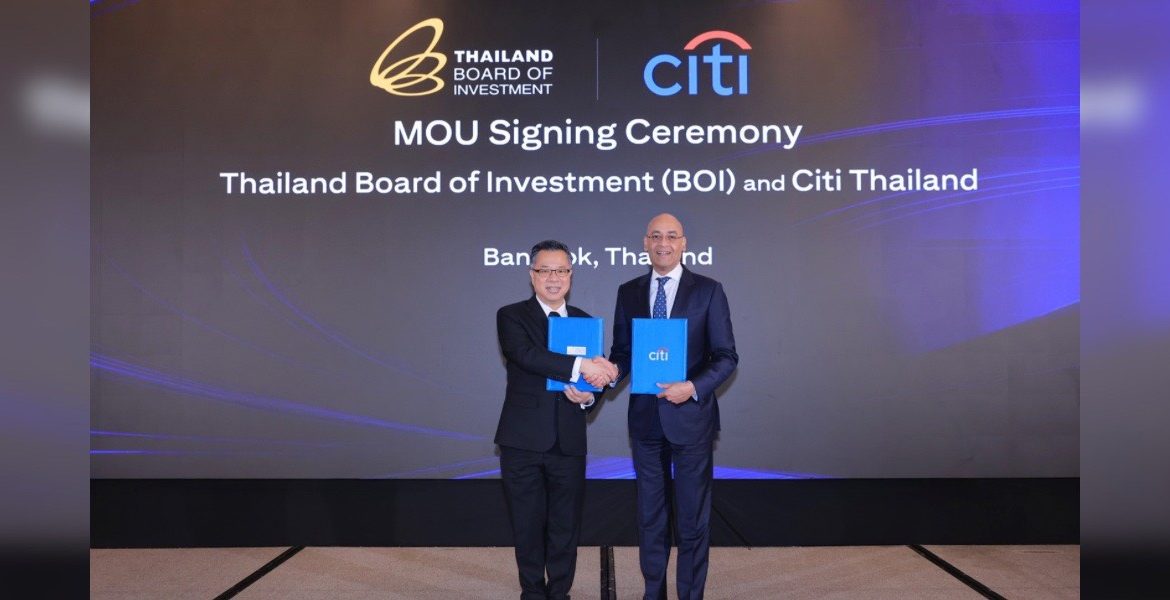 Citi Partners with Board of Investment to Facilitate Foreign Direct Investments into Thailand