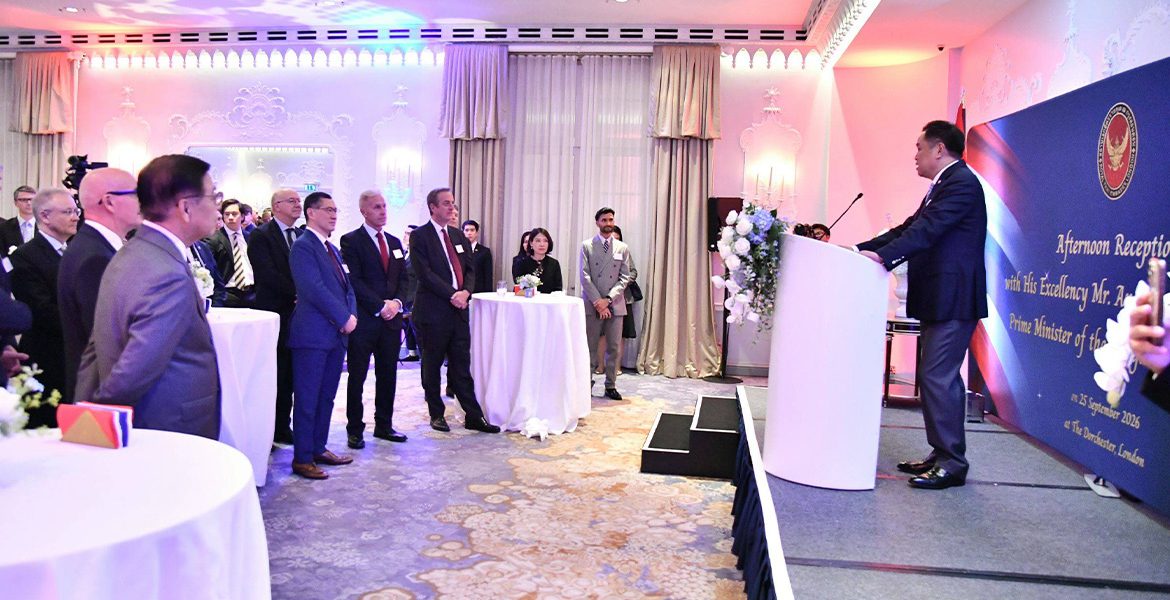 Anutin Urges UK Investors to Tap Thailand’s Growing Investment Opportunities