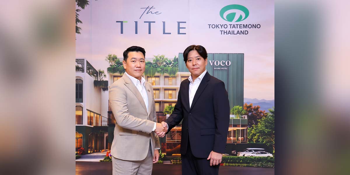 TITLE Partners With Japan’s Tokyo Tatemono Thailand to Develop “voco Phuket Bangtao”